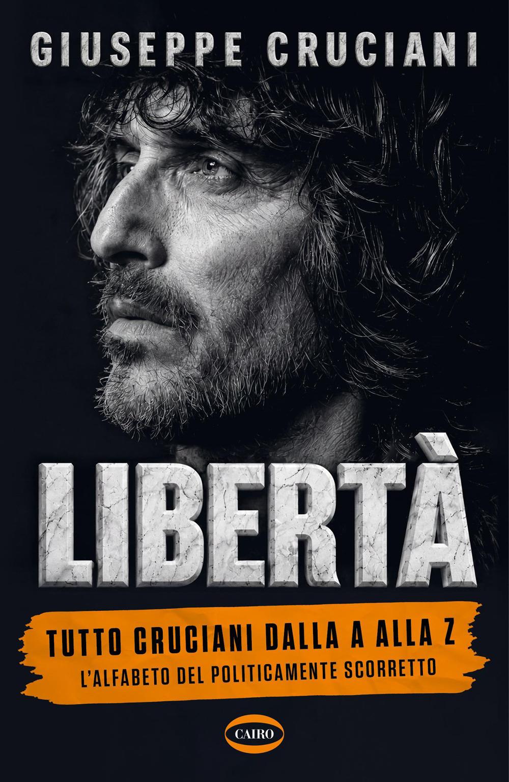 Libertà - Giuseppe Cruciani